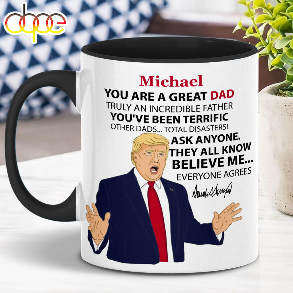 Personalized Title And Name You Are Great Mug, Great Father's Day Accent Mug